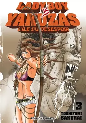 Couverture du produit · Ladyboy vs Yakuzas, l'île du désespoir - tome 3 (03)