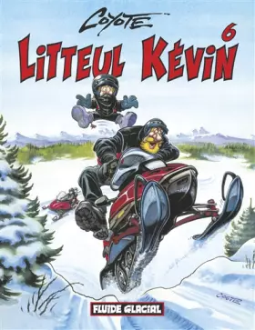 Couverture du produit · Litteul Kévin, tome 6