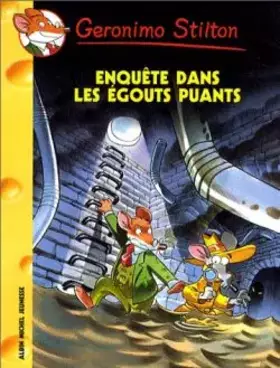 Couverture du produit · Enquête dans les égouts puants