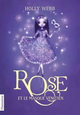 Couverture du produit · Rose, Tome 3 : Rose et le masque vénitien