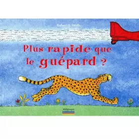 Couverture du produit · Plus rapide que le guépard ?