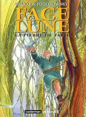 Couverture du produit · Face de Lune, Tome 3 : La pierre de faîte