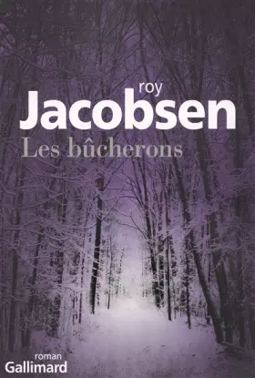 Couverture du produit · Les bûcherons