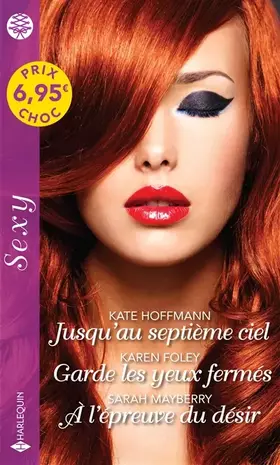 Couverture du produit · Jusqu'au septième ciel - Garde les yeux fermés - À l'épreuve du désir