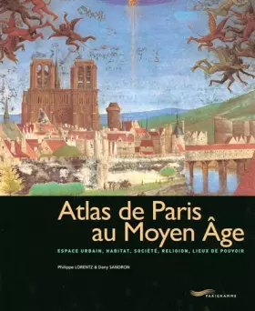 Couverture du produit · Atlas de Paris au Moyen-Age