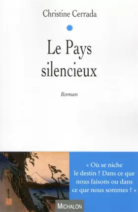 Couverture du produit · Le pays silencieux