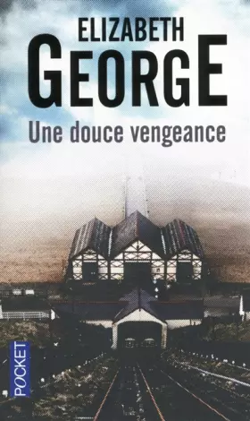 Couverture du produit · Une douce vengeance