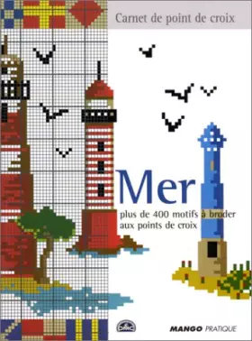 Couverture du produit · Mer. Plus de 400 motifs à broder aux points de croix
