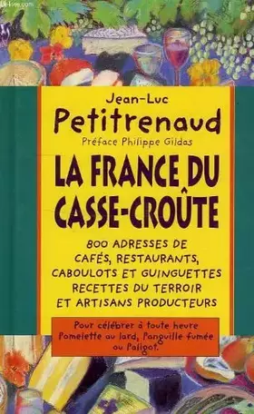 Couverture du produit · La France du casse-croûte