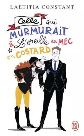 Couverture du produit · Celle qui murmurait à l’oreille du mec en costard