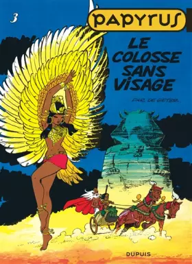 Couverture du produit · Papyrus, tome 3 : le colosse sans visage