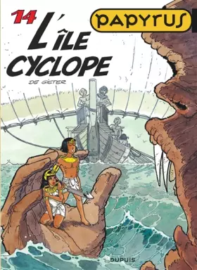 Couverture du produit · Papyrus, tome 14 : l'île au Cyclope