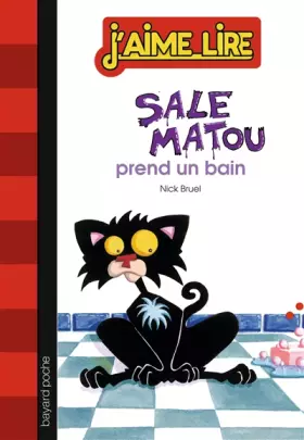 Couverture du produit · SALE MATOU PREND UN BAIN !