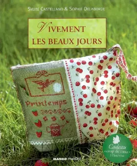 Couverture du produit · VIVEMENT LES BEAUX JOURS !