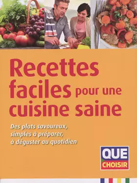 Couverture du produit · Recettes faciles pour une cuisine saine