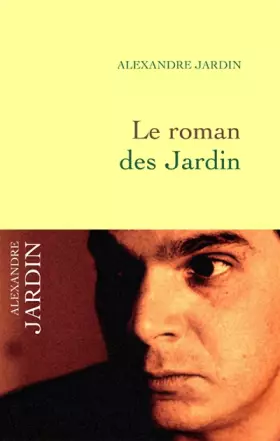 Couverture du produit · Le roman des Jardin