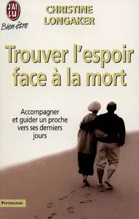 Couverture du produit · Trouver l'espoir face à la mort