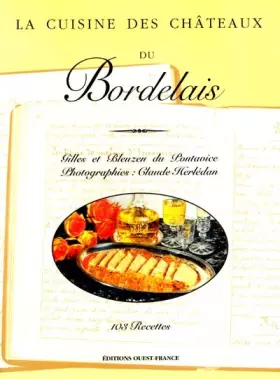 Couverture du produit · LA CUISINE DES CHATEAUX DU BORDELAIS
