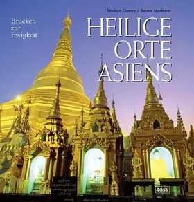 Couverture du produit · Heilige Orte Asiens: Brücken zur Ewigkeit