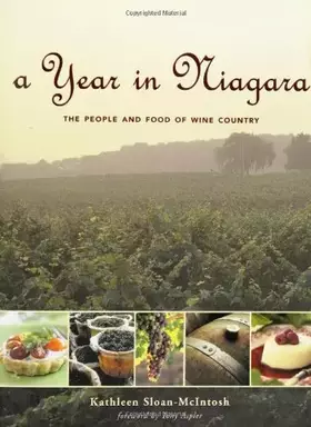 Couverture du produit · A Year in Niagara: The People and Food of Wine Country