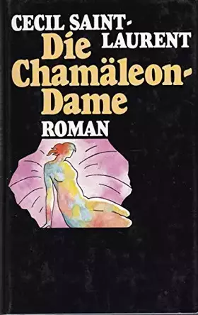 Couverture du produit · Die Chamäleon- Dame