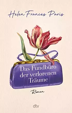 Couverture du produit · Das Fundbüro der verlorenen Träume: Roman