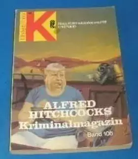 Couverture du produit · Alfred Hitchcocks Kriminalmagazin 106.