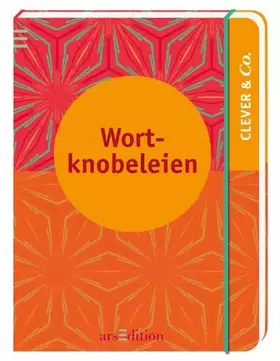 Couverture du produit · Clever & Co. - Wortknobeleien