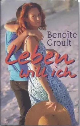 Couverture du produit · Leben will ich : Roman.