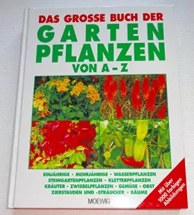 Couverture du produit · Das große Buch der Gartenpflanzen von A-Z