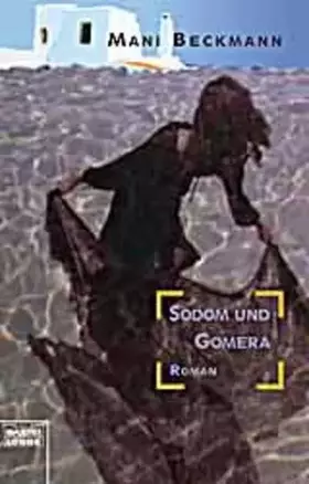 Couverture du produit · Sodom und Gomera (Allgemeine Reihe. Bastei Lübbe Taschenbücher)