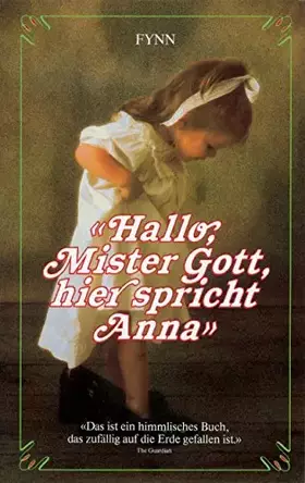 Couverture du produit · Hallo, Mister Gott, hier spricht Anna.