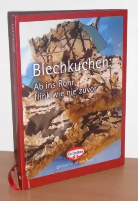 Couverture du produit · Schnelles Backen: Blechkuchen: Ab ins Rohr, flink wie nie zuvor