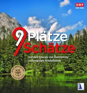 Couverture du produit · 9 Plätze 9 Schätze (Ausgabe 2015): Auf den Spuren von Österreichs verborgenen Schönheiten