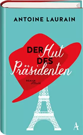 Couverture du produit · Der Hut des Präsidenten