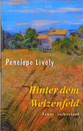Couverture du produit · Hinter dem Weizenfeld: Roman