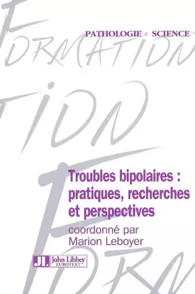 Couverture du produit · Troubles Bipolaires: Pratiques, Recherches, Et Perspectives.
