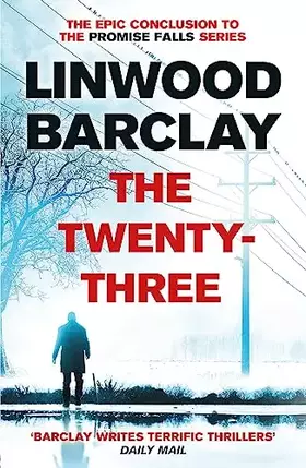 Couverture du produit · The Twenty-Three: (Promise Falls Trilogy Book 3)