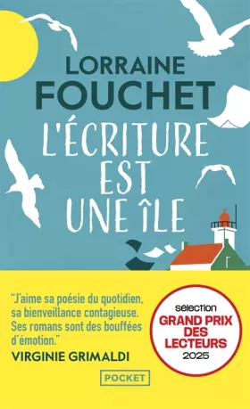 Couverture du produit · L'Écriture est une île : le nouveau roman feel-good et pétillant de Lorraine Fouchet, l'écrivaine aux 800.000 lecteurs