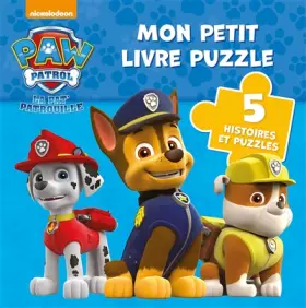 Couverture du produit · Paw Patrol - La Pat' Patrouille / Mon petit livre puzzle