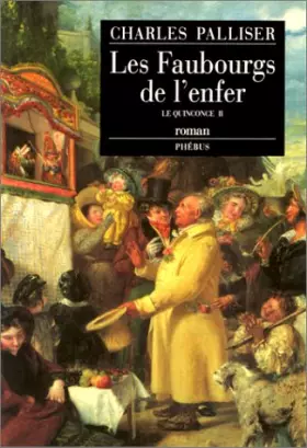 Couverture du produit · Les faubourgs de l'enfer. Le quinconce II