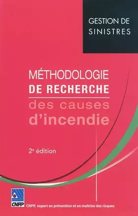 Couverture du produit · Méthodologie de recherche des causes d'incendie: Gestion des sinistres