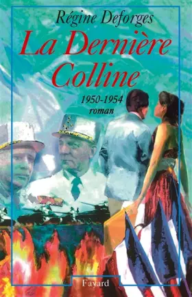 Couverture du produit · La Bicyclette Bleue, Tome 6 : La Dernière Colline : 1950-1954
