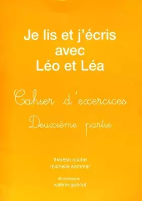 Couverture du produit · Je lis et j'écris avec Léo et Léa.: Cahier d'exercices, 2ème partie