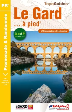 Couverture du produit · Le Gard... a pied : 52 promenades & randonnees