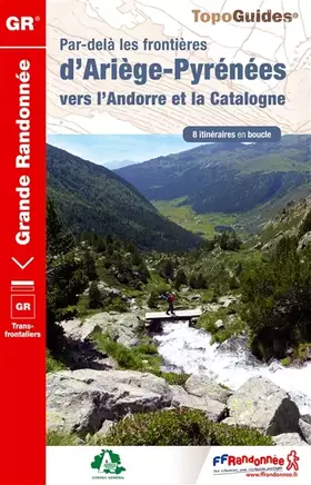 Couverture du produit · ARIEGE-PYRENEES, ANDORRE CATALOGNE 2015 -09-ESP - GR - 1098