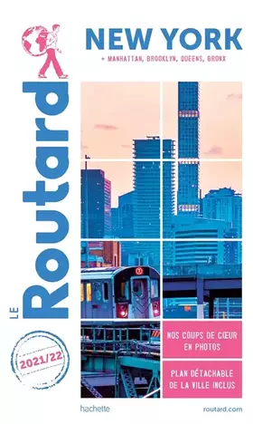Couverture du produit · Guide du Routard New York 2021/22: Manatthan, Brooklyn, Queens, Bronx