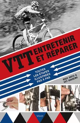 Couverture du produit · VTT : ENTRETENIR ET RÉPARER