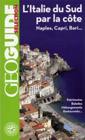 Couverture du produit · L'Italie du Sud par la côte: Naples, Capri, Bari...
