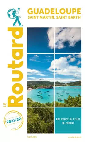 Couverture du produit · Guide du Routard Guadeloupe Saint-Martin, Saint-Barth 2021/22: + Randonnées et plongées